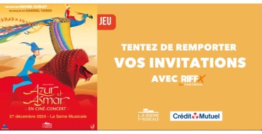 Riffx: 2 lots de 4 invitations pour le spectacle "Azur et Asmar" à gagner