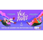 Riffx: 10 lots de 2 invitations pour le concert "Nos Voix Pour Toutes" à gagner