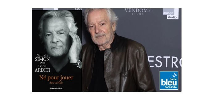 France Bleu: 1 livre "Né pour jouer" de Pierre Arditi à gagner