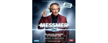 Weo: Des invitations pour le spectacle de Messmer au Touquet-Paris-Plage à gagner