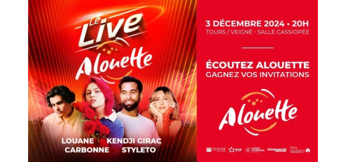 Alouette: Des invitations pour le concert Live Alouette à Veigné à gagner