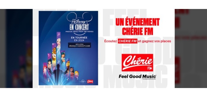 Chérie FM: 4 lots de 2 invitations pour le spectacle "Disney en concert" à gagner