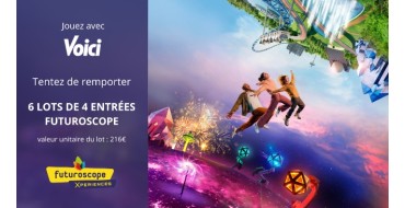 Voici: 6 lots de 4 entrées pour le Parc du Futuroscope à gagner