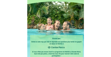 La Grande Récré: 5 séjours à Center Parcs à gagner