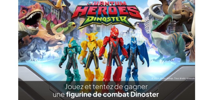 M6: 20 jouets "Dinoster Figurine de Combat" à gagner