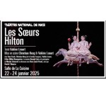 Arte: Des invitations pour le spectacle "Les Soeurs Hilton" à gagner