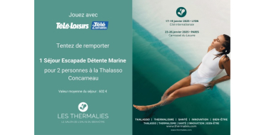 Télé Loisirs: 1 séjour Escapade Détente Marine à la Thalasso Concarneau à gagner