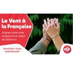 OÜI FM: 1 carte cadeau Le Vent à la Française à gagner