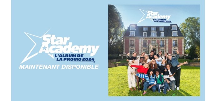 TF1: 5 albums CD "Star Academy 2024" à gagner