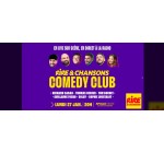 Rire et chansons: 10 lots de 2 invitations pour le spectacle "Rire & Chansons Comedy Club" à gagner