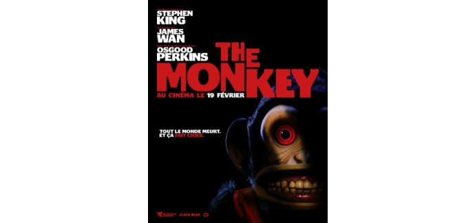 JEUXACTU: Des places de cinéma pour le film "The Monkey" à gagner