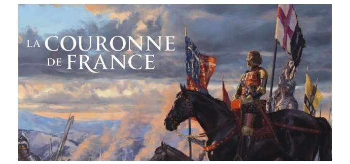 BDgest: 10 albums BD "La Couronne de France - T2" à gagner