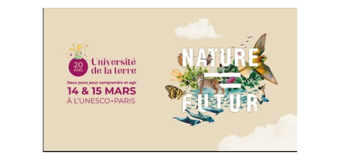 Arte: 5 lots de 2 pass pour assister aux conférences de l’Université de la terre à gagner