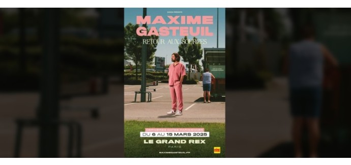 Rire et chansons: 3 lots de 2 invitations pour le spectacle de Maxime Gasteuil le 08 mars à Paris