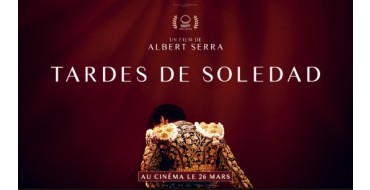 Offresasaisir: 3 lots de 2 places de cinéma pour le film "Tardes de soledad" à gagner