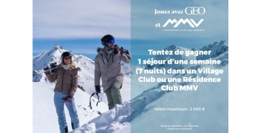 GEO: 1 séjour d'une semaine en résidence MMV à gagner