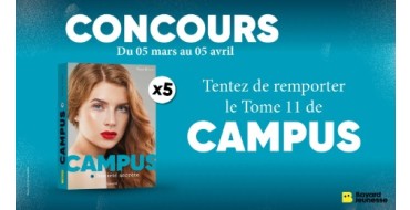 Familiscope: 5 livres "Campus - T11" à gagner