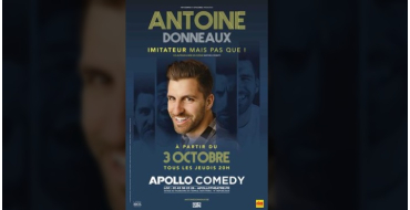 Rire et chansons: Des invitations pour le spectacle d'Antoine Donneaux à gagner