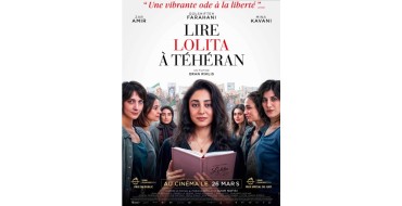 Blog Baz'art: Des places de cinéma pour le film "Lire Lolita à Téhéran" à gagner