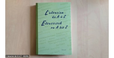 France Bleu: 1 livre "L'Alsacien de A à Z - Elsassisch vu A bis Z" à gagner