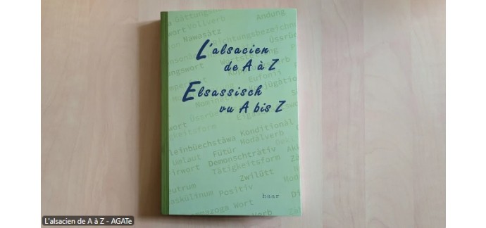 France Bleu: 1 livre "L'Alsacien de A à Z - Elsassisch vu A bis Z" à gagner