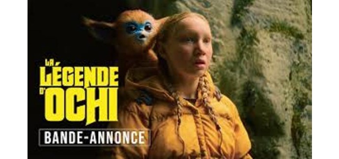 Carrefour: 100 lots de 2 places de cinéma pour le film "La Légende d'Ochi" à gagner