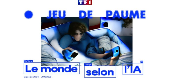 TF1: 5 lots comportant 2 entrées pour l'exposition "Le Monde selon l'IA" à Paris à gagner