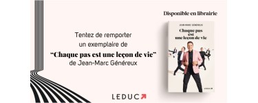 TF1: 15 livres "Chaque pas est une leçon de vie" de Jean-Marc Généreux à gagner