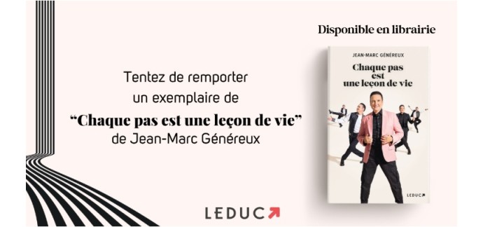 TF1: 15 livres "Chaque pas est une leçon de vie" de Jean-Marc Généreux à gagner