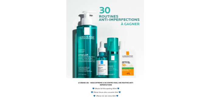 La Roche Posay: 30 routines de soin anti-imperfections à gagner