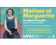 Arte: 5 lots de 2 invitations pour l’exposition "Matisse et Marguerite, le regard d’un père" à gagner