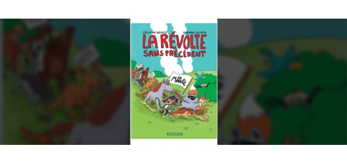 Rire et chansons: 15 livres "La révolte sans précédent" de Guillaume Meurice et Sandrine Deloffre à gagner