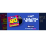Nostalgie: 3 doubles vinyles "Nostalgie 90" à gagner
