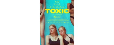 MaFamilleZen: 5 lots de 2 places de cinéma pour le film "Toxic" à gagner