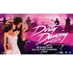 BFMTV: 2 invitations pour assister aux répétitions du concert "Dirty Dancing " à Lyon à gagner