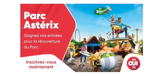 OÜI FM: 1 lot de 4 entrées pour le Parc Astérix à gagner