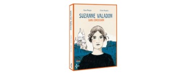 Arte: 5 romans graphiques "Suzanne Valadon sans concession" à gagner