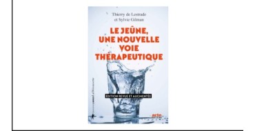 Arte: 5 livres "Le jeûne, une nouvelle voie thérapeutique" à gagner