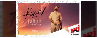 NRJ: 6 lots de 2 invitations pour le concert de Keen'V à gagner
