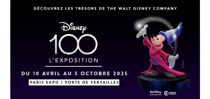 TF1: 5 lots de 2 entrées pour "Disney100: L'Exposition" à gagner
