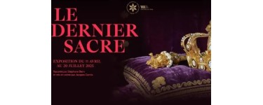 Europe1: Des invitations pour l'exposition "Le dernier sacre" à Paris à gagner