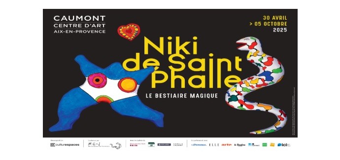 Arte: 10 lots de 2 invitations pour l’exposition Niki de Saint Phalle à Aix-en-Provence à gagner