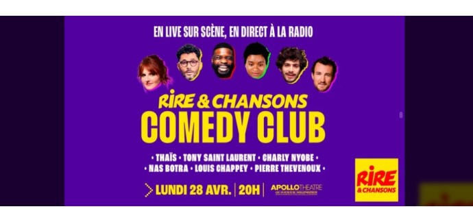 Rire et chansons: Des invitations pour le spectacle "Rire & Chansons Comedy Club" à Paris à gagner