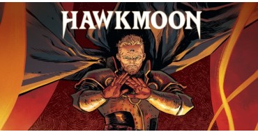 BDgest: 10 albums BD "Hawkmoon - T4"à gagner