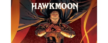BDgest: 10 albums BD "Hawkmoon - T4"à gagner