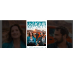 Rire et chansons: 15 lots de 2 places de cinéma pour le film "Une pointe d'amour" à gagner