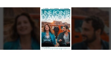 Rire et chansons: 15 lots de 2 places de cinéma pour le film "Une pointe d'amour" à gagner