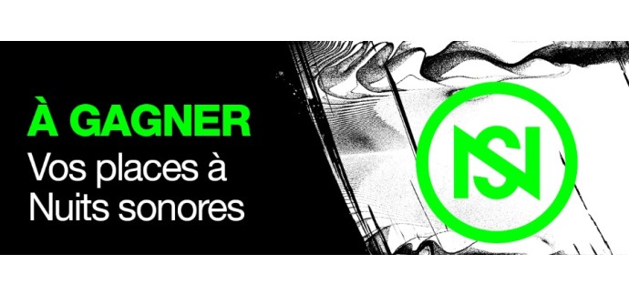 Riffx: 10 lots de 2 invitations pour les concerts du festival Nuits sonores à gagner