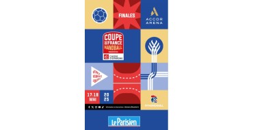 Le Parisien: 4 lots de 2 invitations pour les finales de coupe de France de handball à gagner
