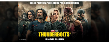NRJ: Des places de cinéma pour le film "Thunderbolts" à gagner